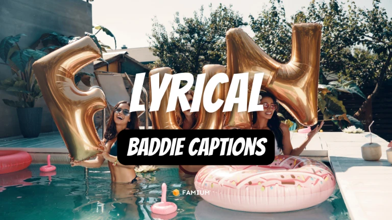 Baddie Song Lyrics Captions for Instagram